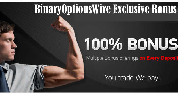 Exclusive Bonuses - BinaryOptionsWire